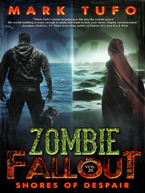 Title details for Zombie Fallout 20 by Mark Tufo - Available